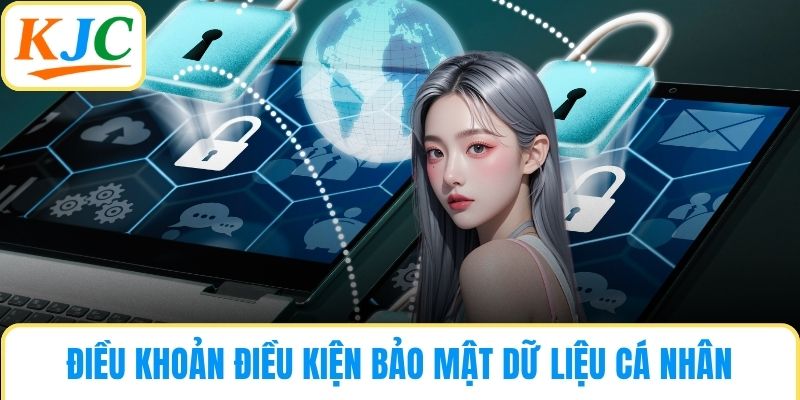 Điều khoản điều kiện bảo mật dữ liệu cá nhân